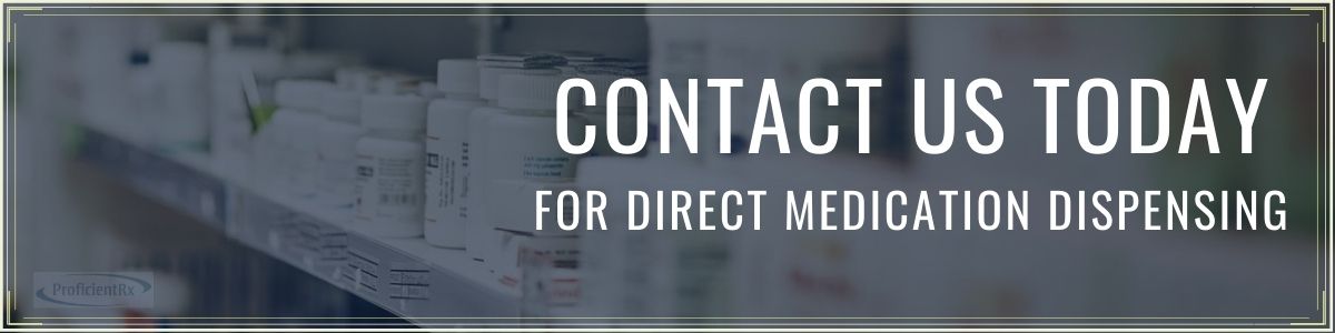 Contact Us Today for Medication Dispensing Systems - Proficient Rx