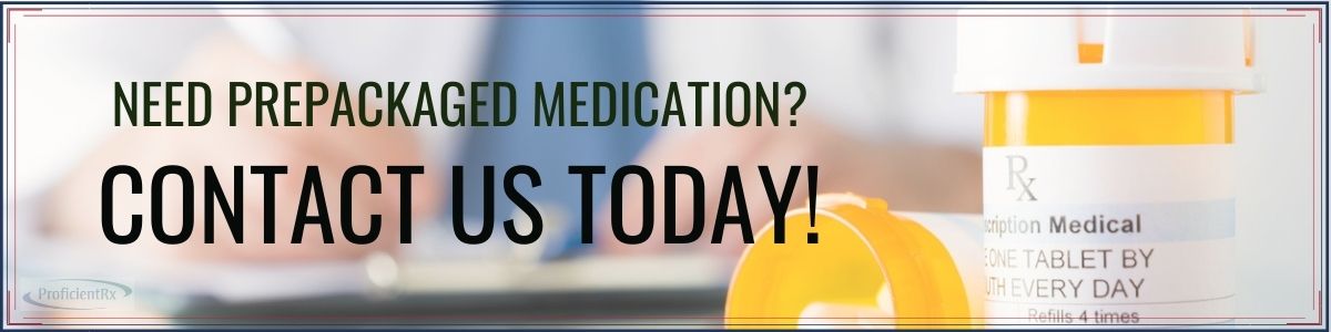 Contact Us Today for Physician Medication Packaging - ProficientRx